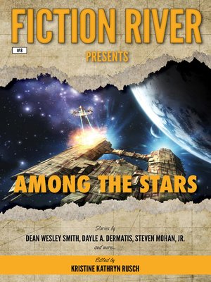 cover image of Among the Stars: Fiction River Presents, Book 8